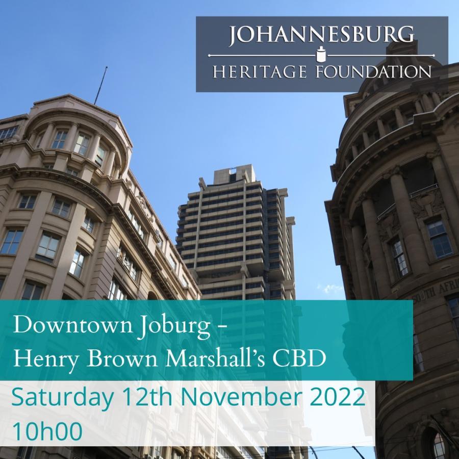 Downtown Joburg Henry Brown Marshall's CBD 12 November 2022 The